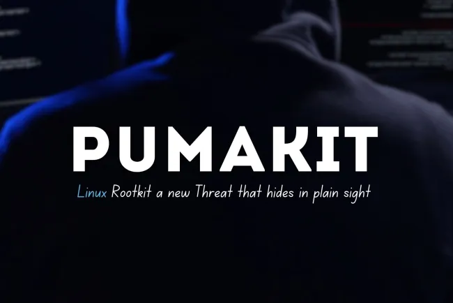 PUMAKIT Linux Rootkit |  A New Threat That Hides in Plain Sight