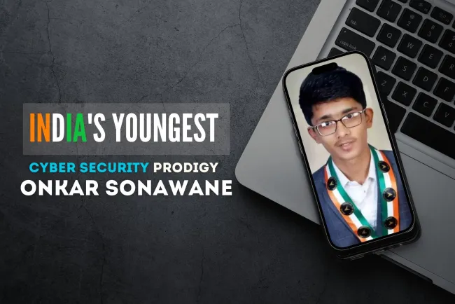 India’s Young Cybersecurity Prodigy | Onkar Sonawane