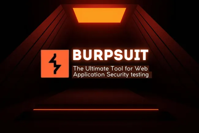 Burp Suite | The Ultimate Tool for Web Application Security Testing