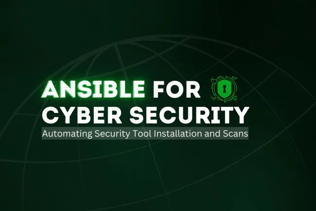 Ansible for Cybersecurity |  Automating Security Tool Installation and Scans