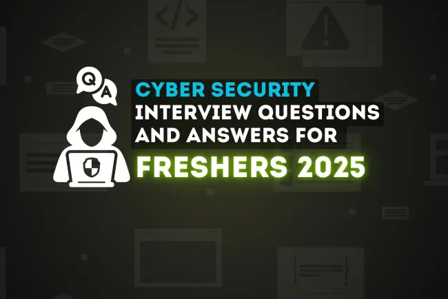 50 Essential Entry-Level Cybersecurity Interview Questions and Answers