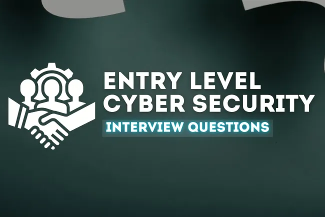 Common Cybersecurity Questions and Answers for Entry-Level Roles