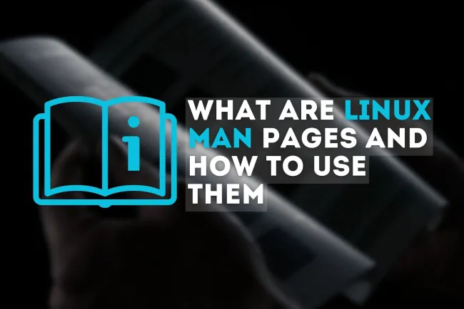 What Are Linux Man Pages and How to Use Them?A Complete Guide for Beginners