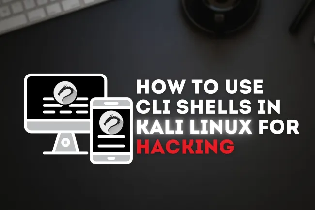 Command-Line Shells in Kali Linux |  Essential Tools and Scripts for Hackers