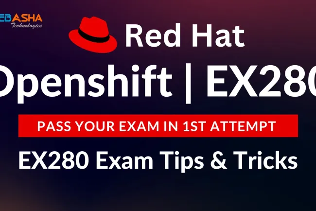 OpenShift DO280 | EX280 Real Exam Questions and Answers