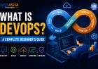 What Is DevOps? A Complete Beginner's Guide