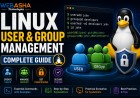 Linux User and Group Management: Complete Guide
