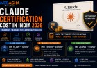 Claude Certification Cost in India 2026: Exam Fees, Training Cost & Preparation Guide