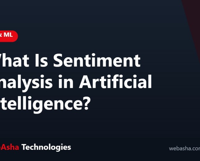 What Is Sentiment Analysis in Artificial Intelligence?