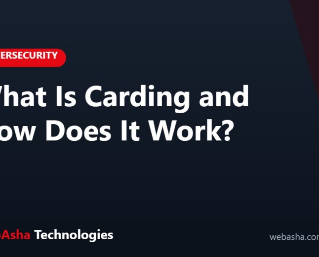 What Is Carding and How Does It Work?
