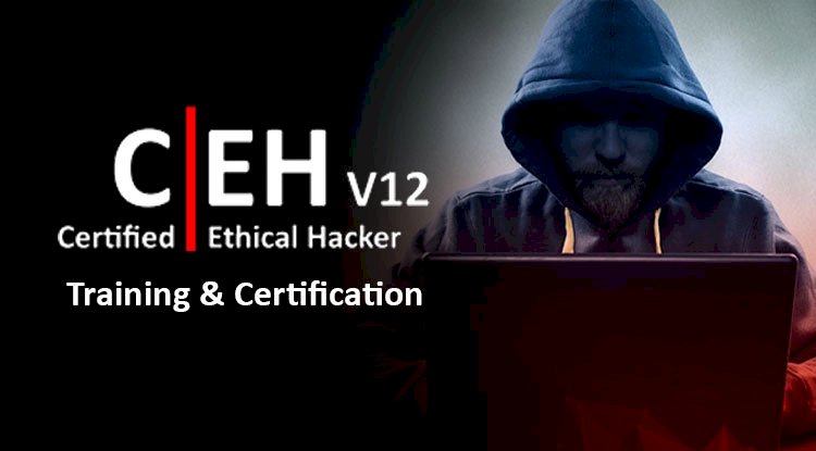 Certified Ethical Hacking CEH v12 Training & Certification Exam Center