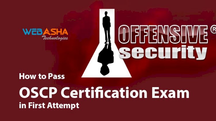 How to Pass the OSCP Certification Exam in First Attempt