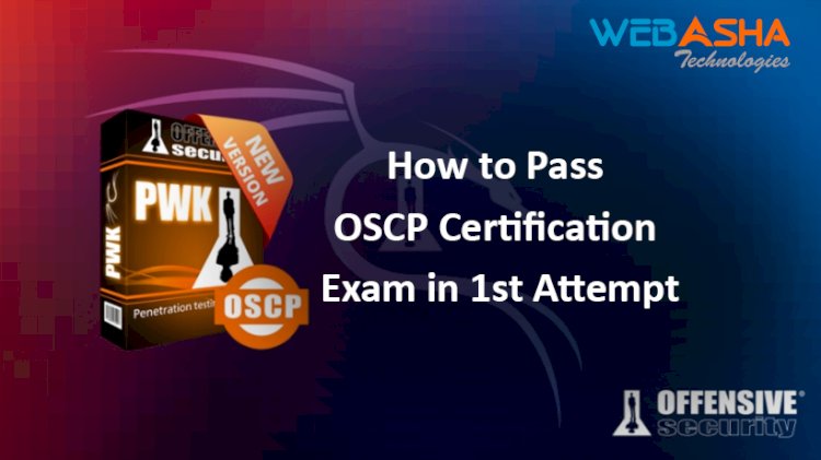 How to Pass OSCP Certification Exam in 1st Attempt