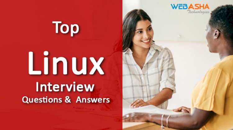 [2023] Top 100 Linux System Administrator Interview Questions and Answers