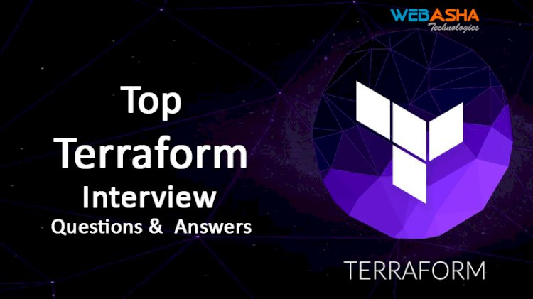 [2023] Top 50 Terraform Interview Questions and  Answers