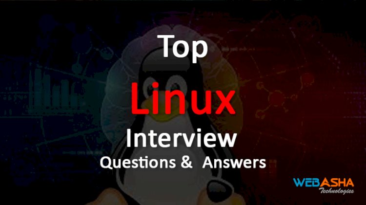 [2023] Top 50 Linux Interview Questions and  Answers