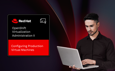DO256 Red Hat OpenShift Virtualization Administration II: Configuring Production Virtual Machines