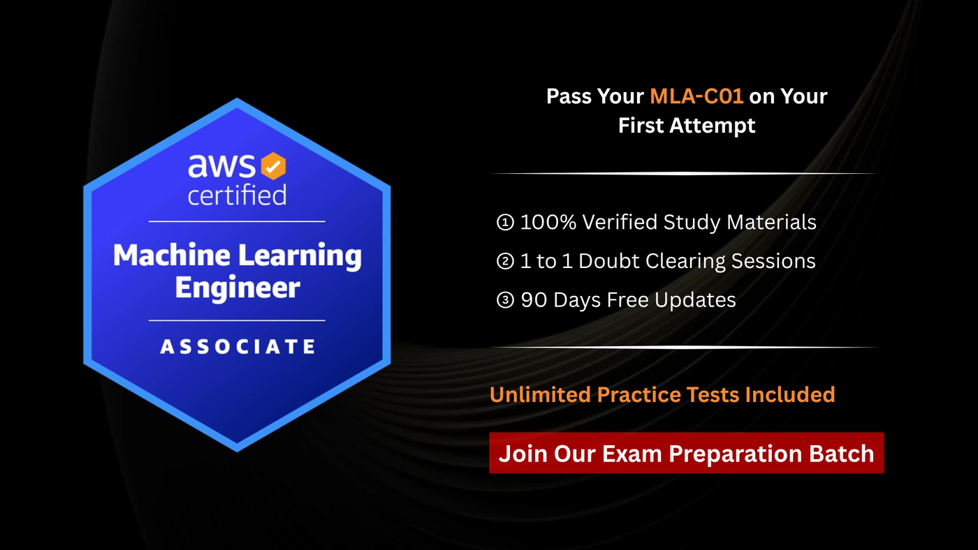 AWS Certified Machine Learning Engineer - Associate (MLA-C01)