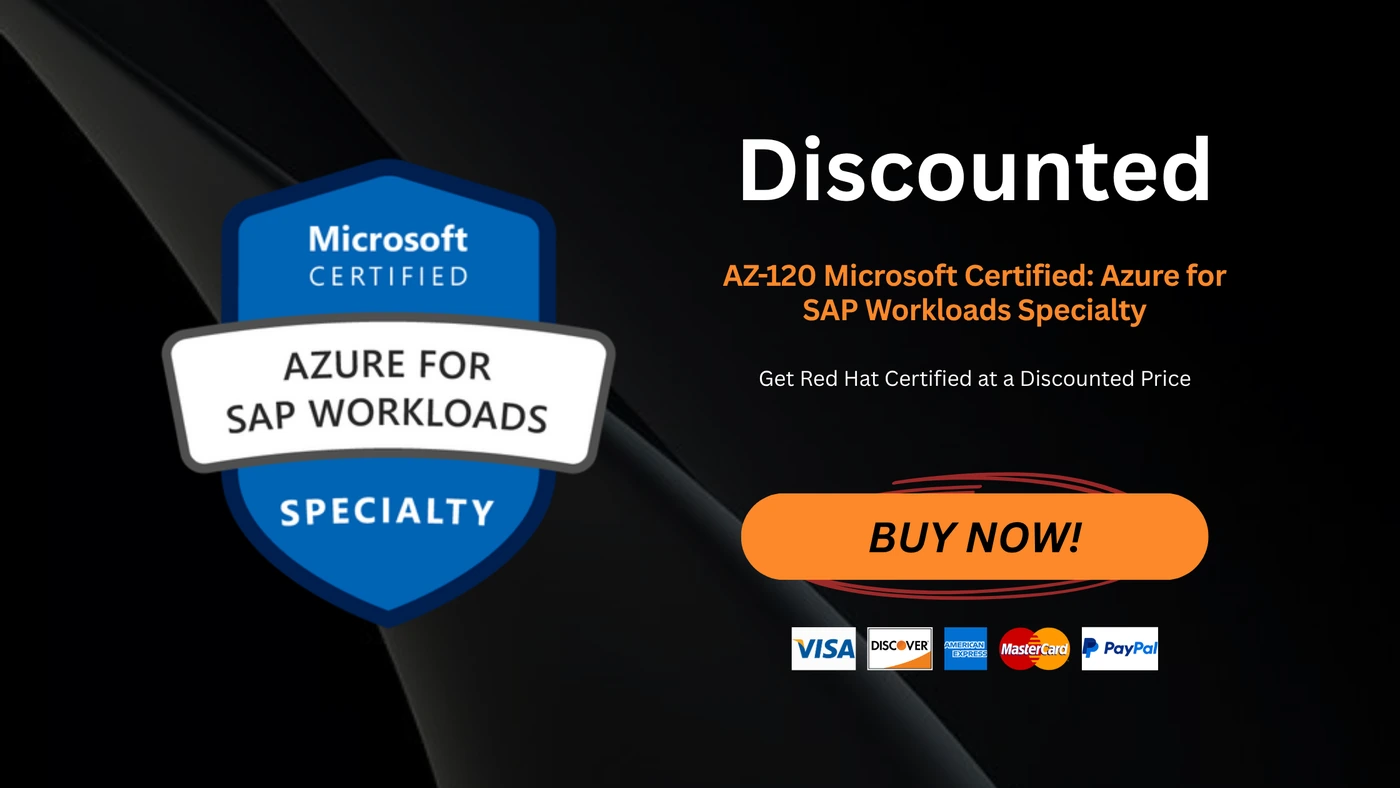 AZ-120 Microsoft Certified: Azure for SAP Workloads Specialty
