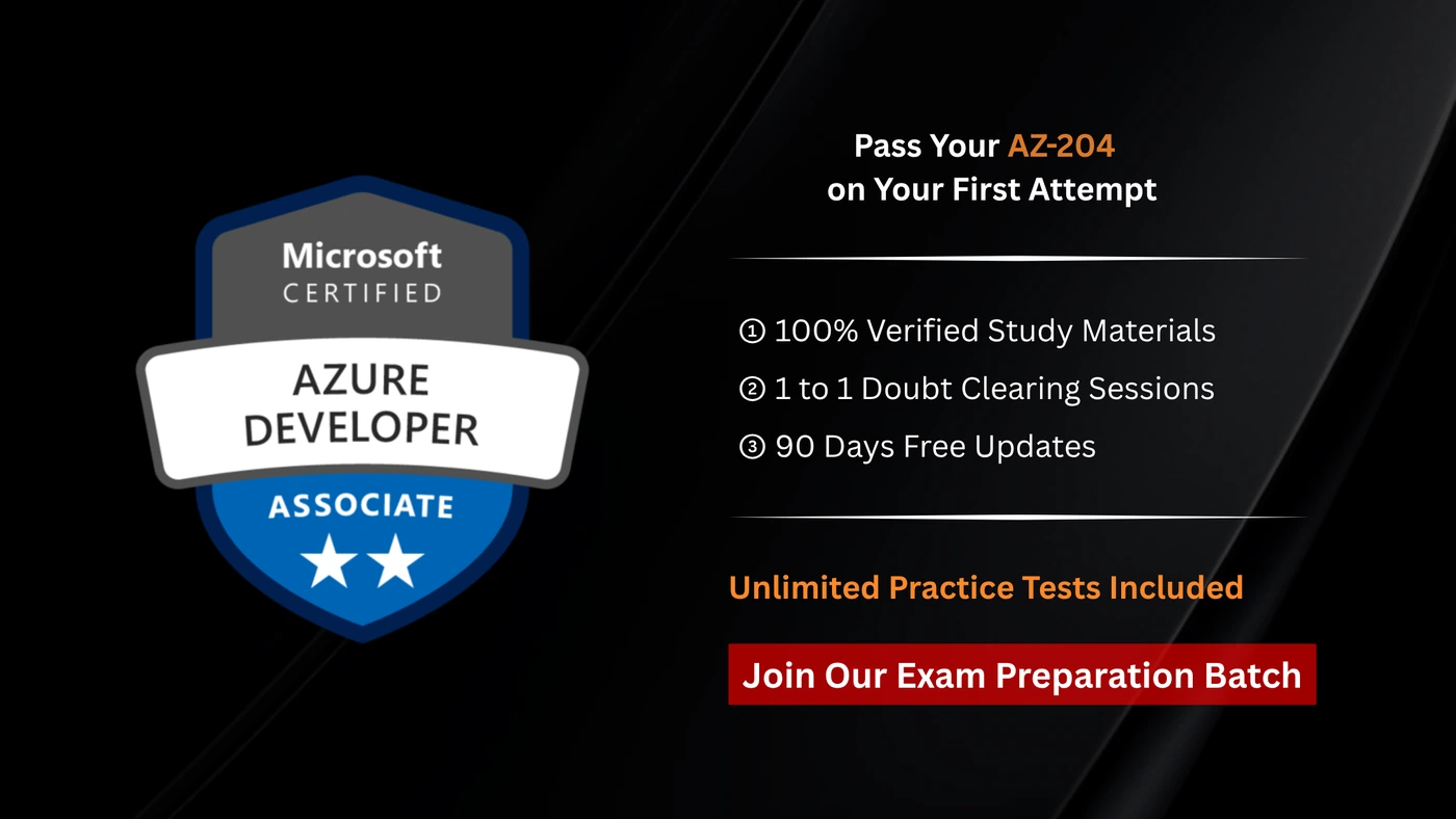 AZ-204 Microsoft Certified: Azure Developer Associate