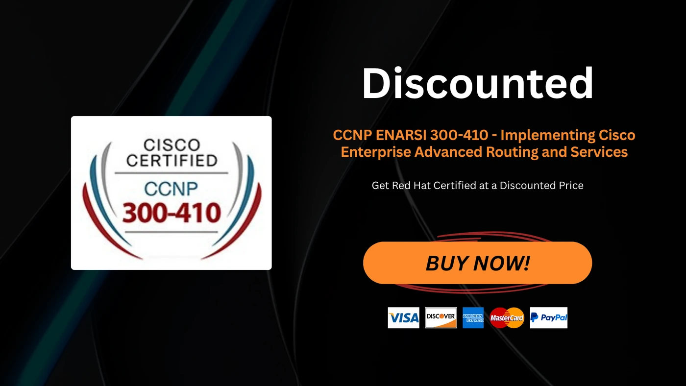 CCNP ENARSI 300-410 - Implementing Cisco Enterprise Advanced Routing and Services