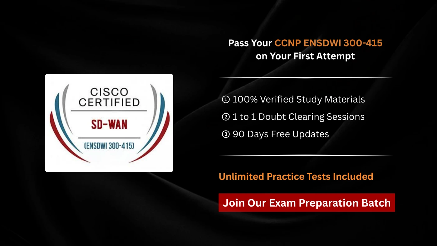CCNP ENSDWI 300-415 - Implementing Cisco Catalyst SD-WAN Solutions