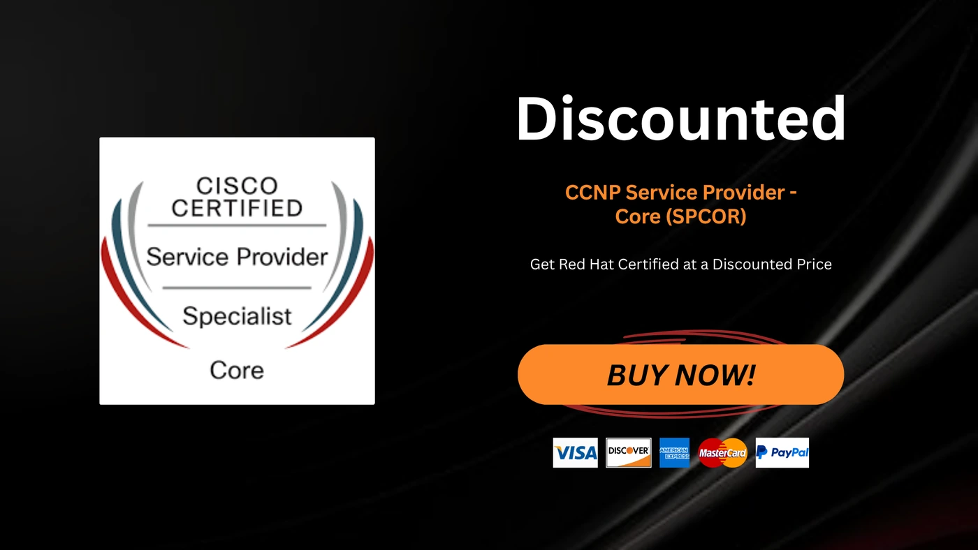 CCNP Service Provider - Core (SPCOR)