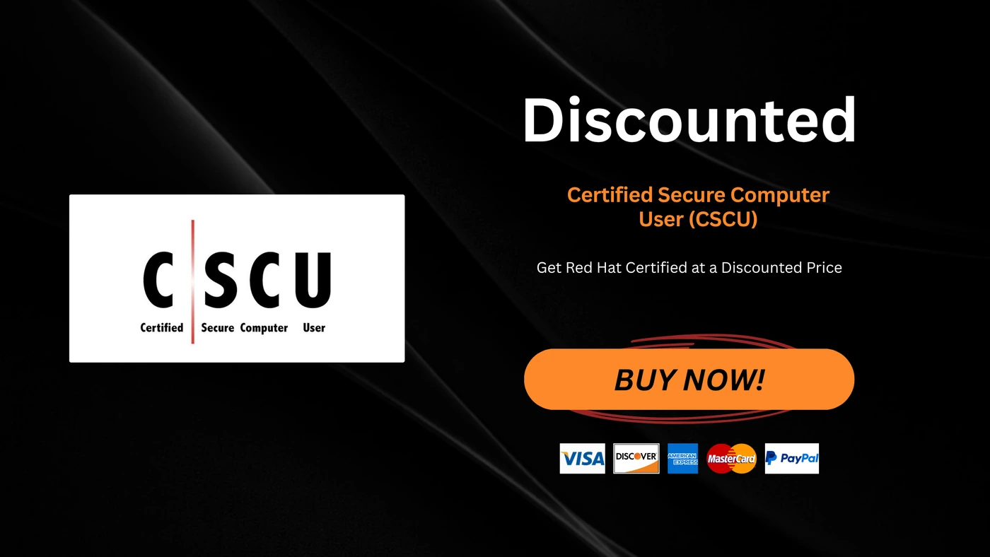 Certified Secure Computer User (CSCU)