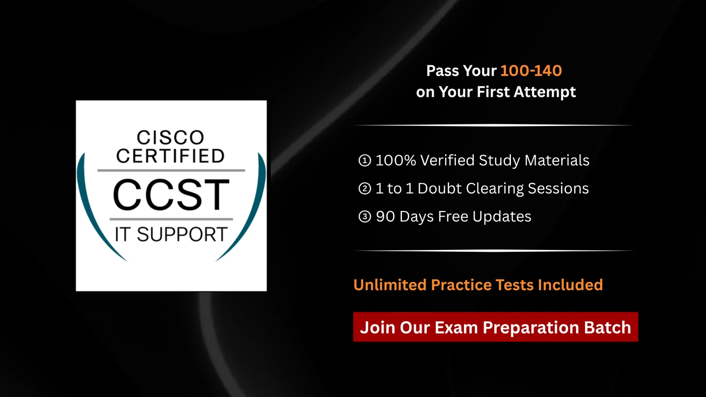 Cisco Certified Support Technician (CCST) IT Support