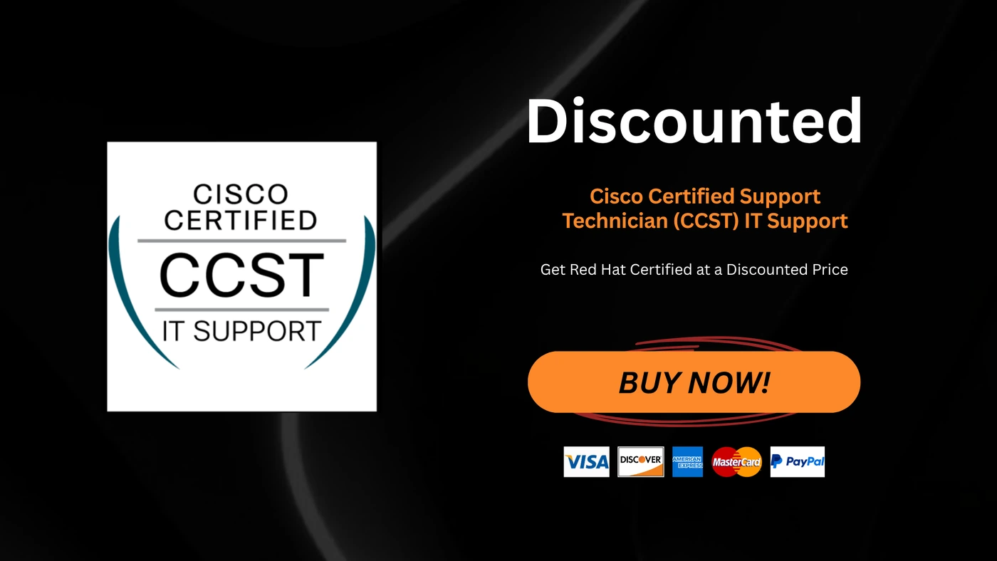 Cisco Certified Support Technician (CCST) IT Support