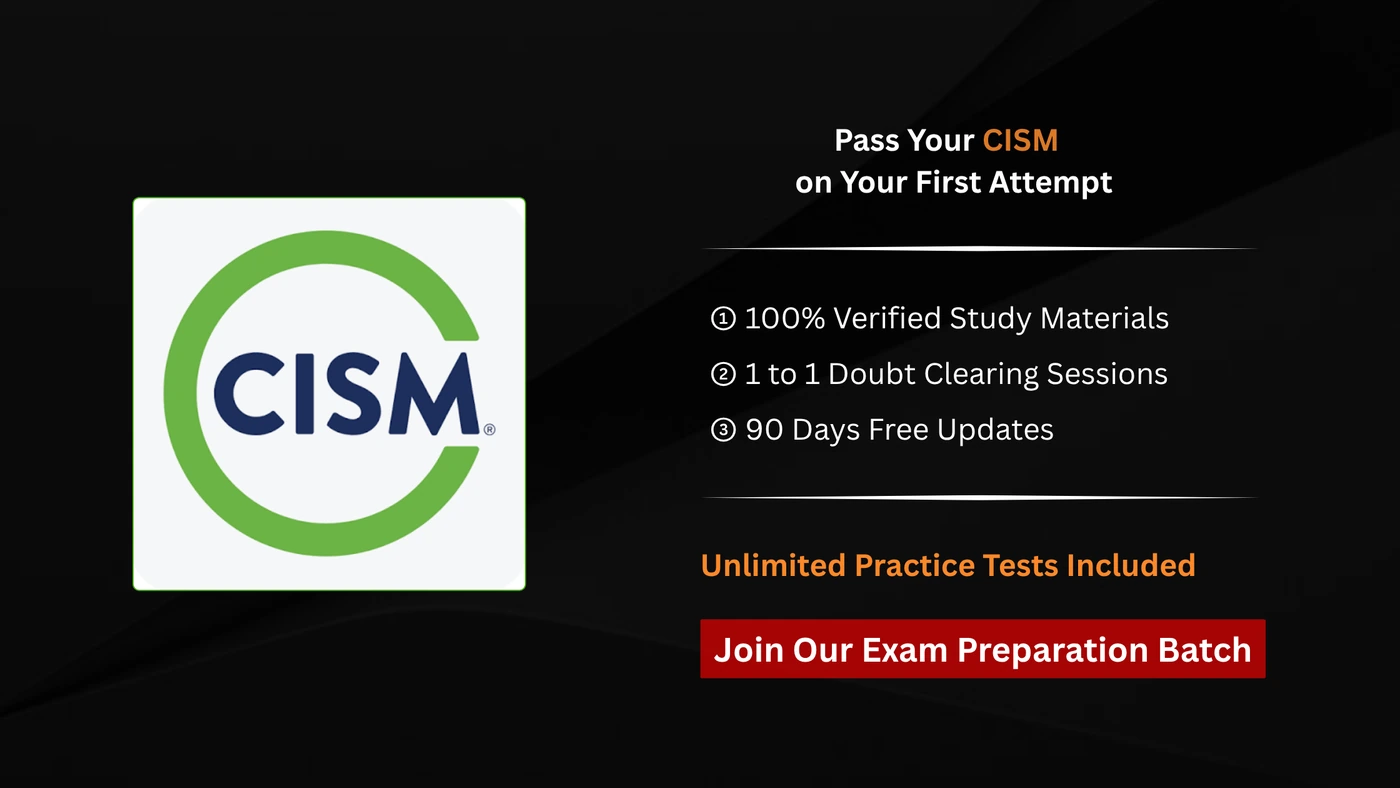 CISM - Certified Information Security Manager