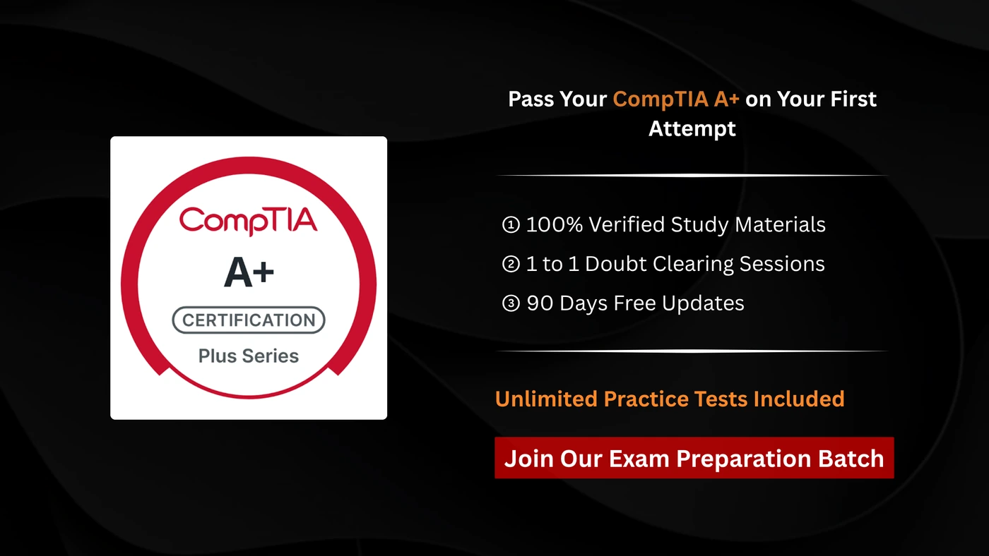 CompTIA A+ (220-1201 & 220-1202)