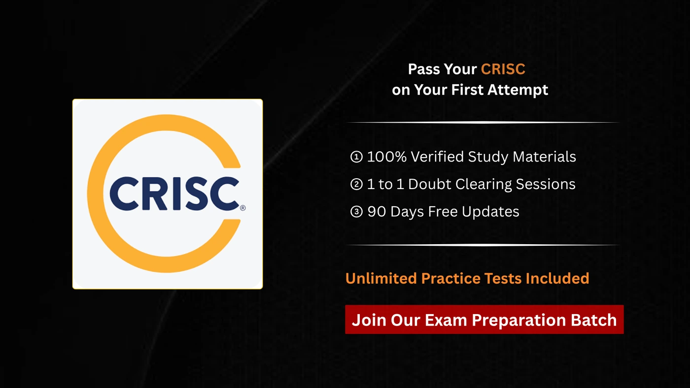 CRISC - Certified in Risk and Information Systems Control