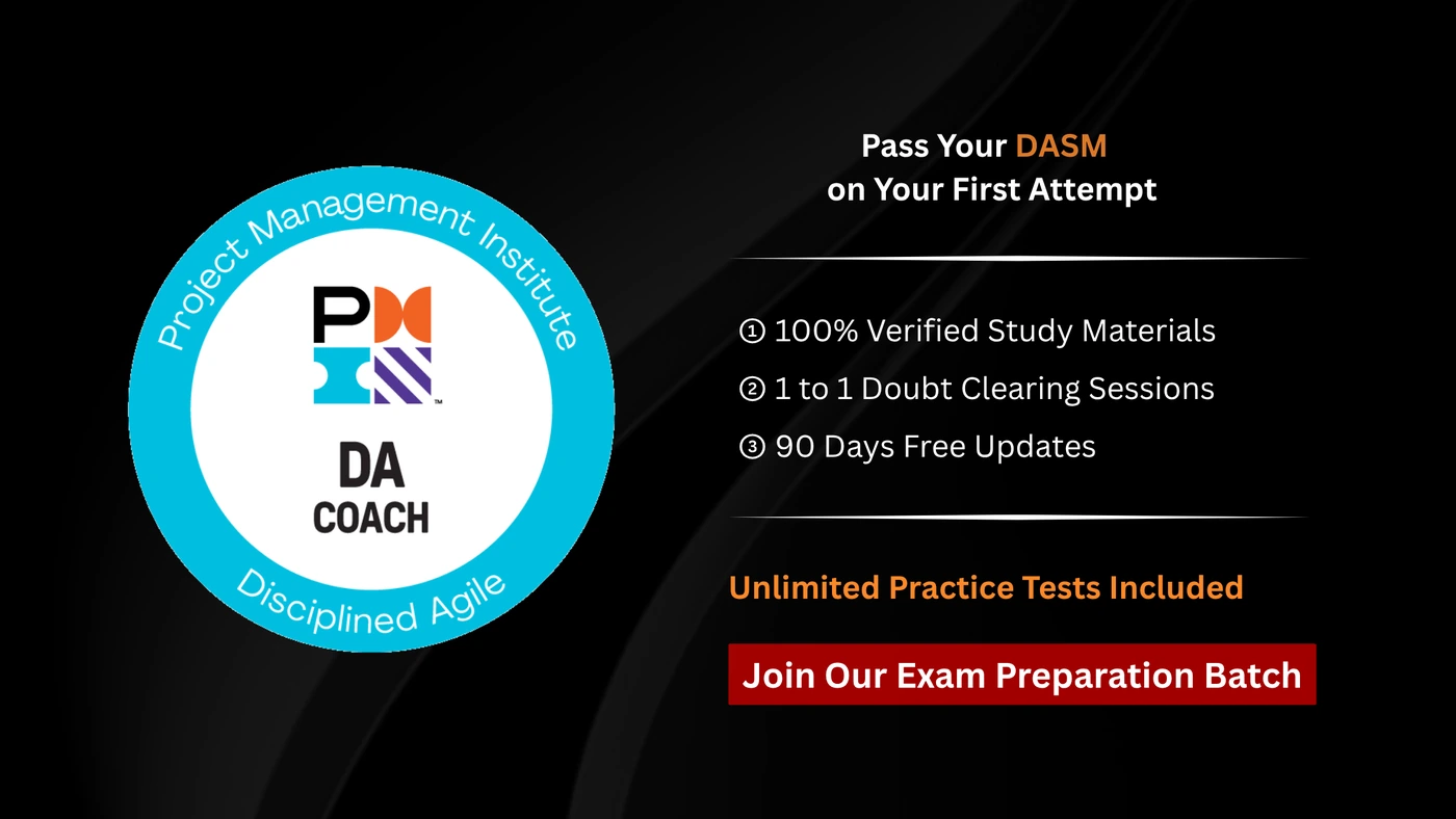 DASM - Disciplined Agile Scrum Master