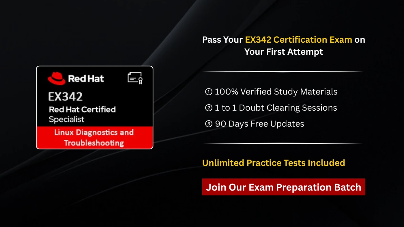 EX342 Red Hat Certified Specialist in Linux Diagnostics and Troubleshooting