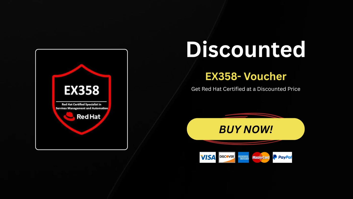 EX358 Red Hat Certified Specialist in Services Management and Automation