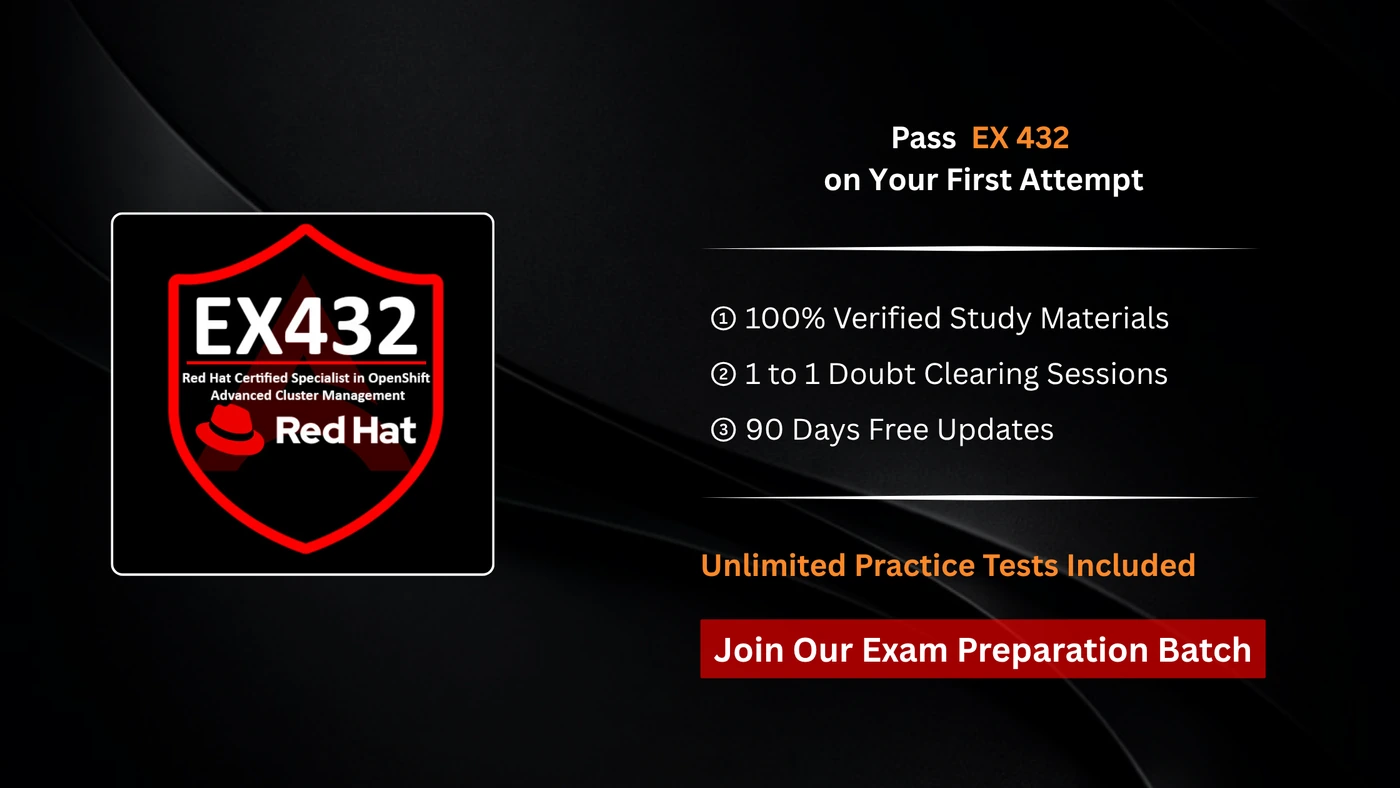 EX432 Red Hat Certified Specialist in OpenShift Advanced Cluster Management