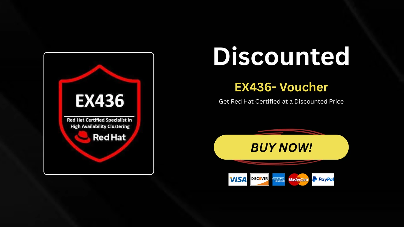 EX436 Red Hat Certified Specialist in High Availability Clustering