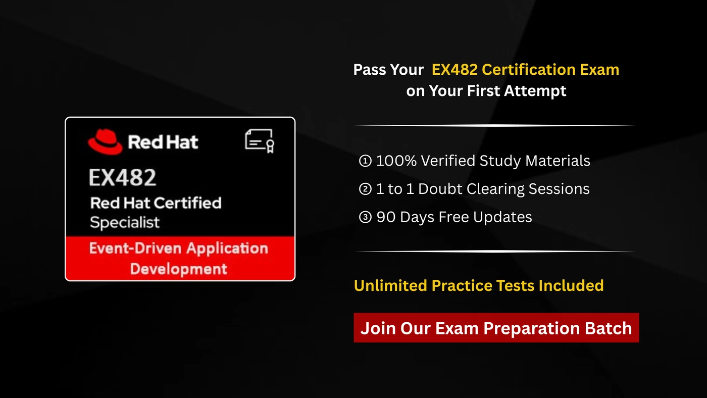 EX482 Red Hat Certified Specialist in Event-Driven Application Development