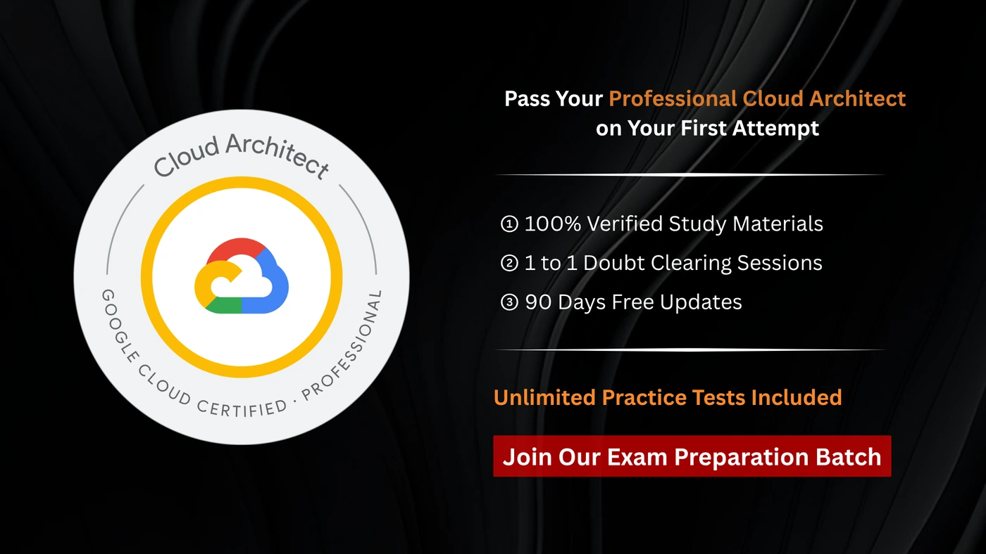 Google Cloud Certified - Professional Cloud Architect