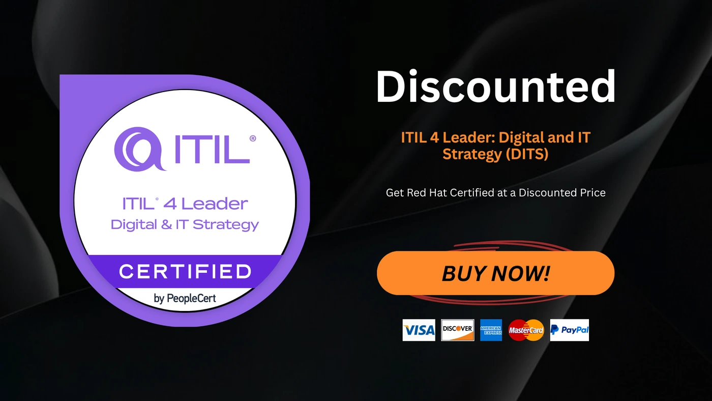 ITIL 4 Leader: Digital and IT Strategy (DITS)