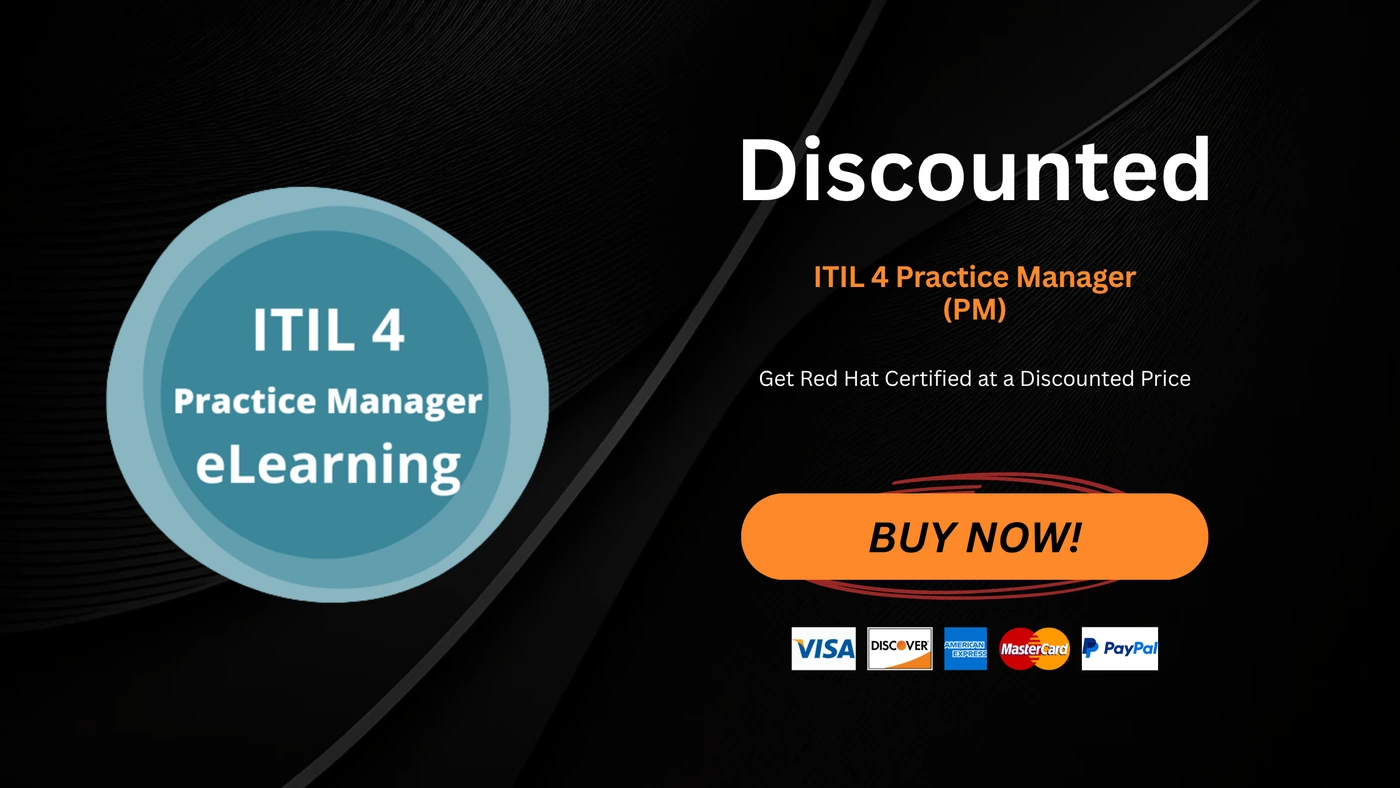 ITIL 4 Practice Manager (PM)