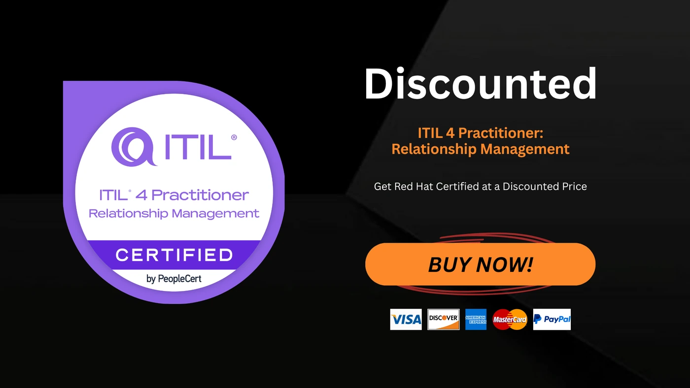 ITIL 4 Practitioner: Relationship Management