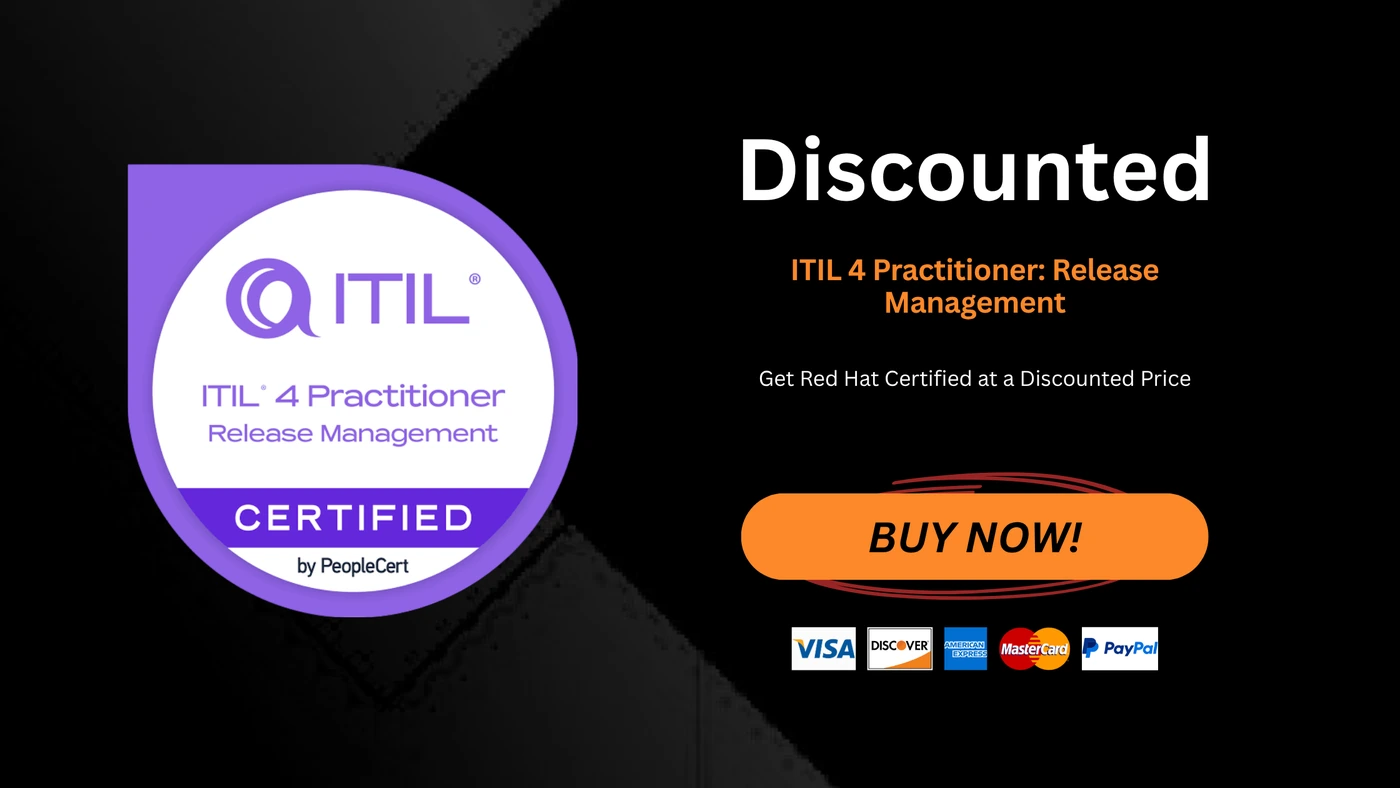 ITIL 4 Practitioner: Release Management