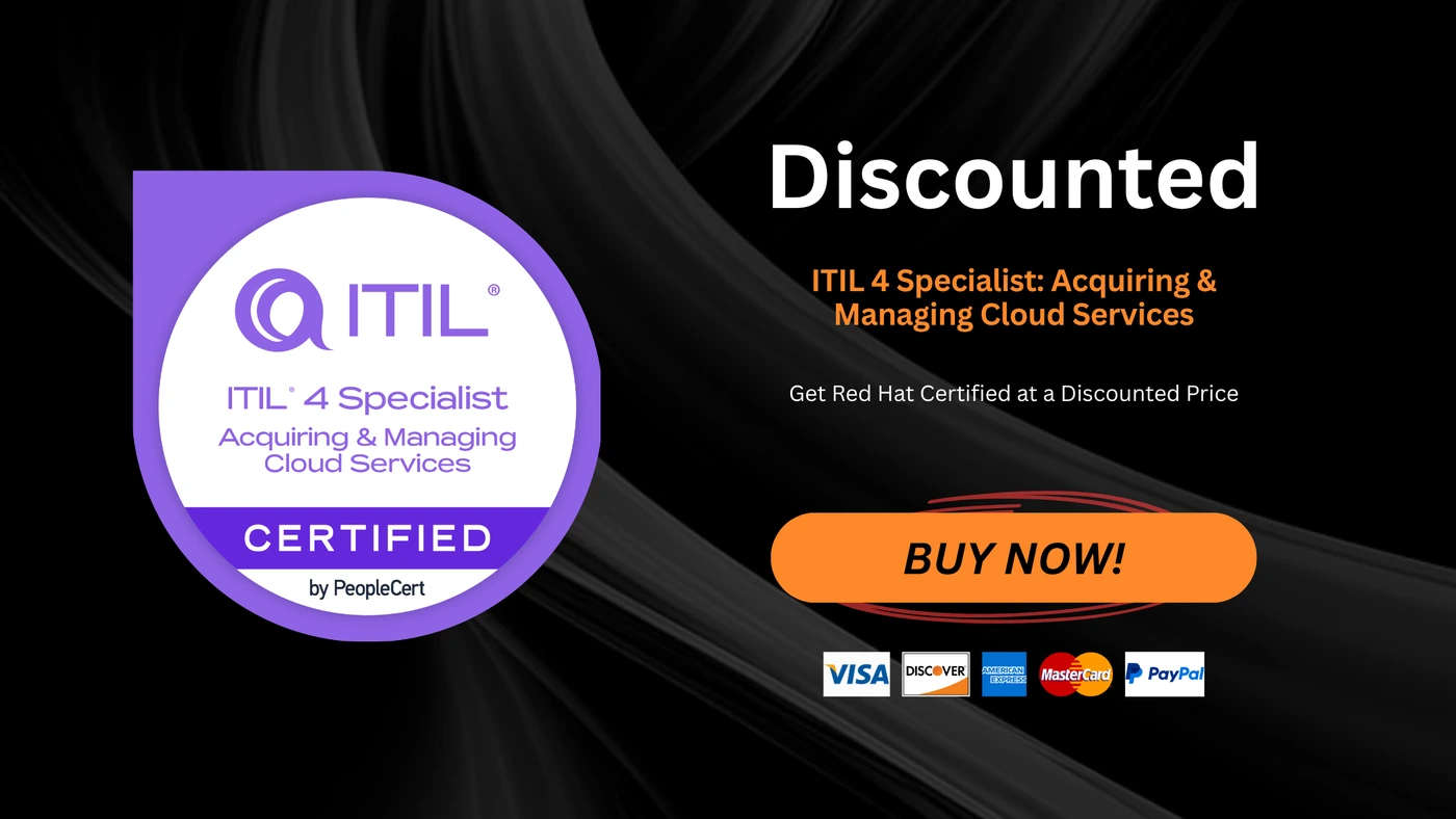 ITIL 4 Specialist: Acquiring & Managing Cloud Services