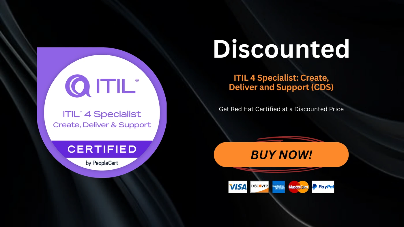 ITIL 4 Specialist: Create, Deliver and Support (CDS)