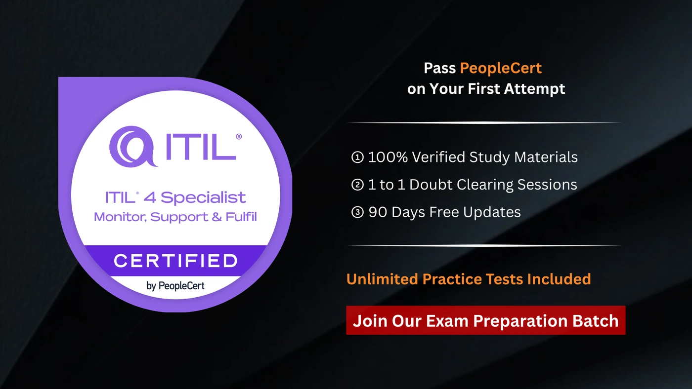 ITIL 4 Specialist: Monitor, Support and Fulfil