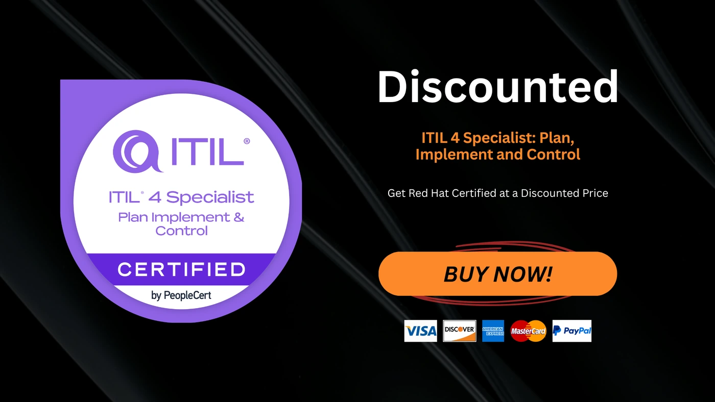 ITIL 4 Specialist: Plan, Implement and Control