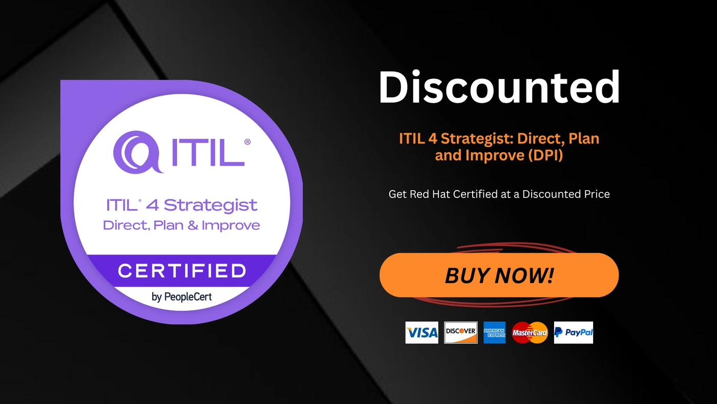 ITIL 4 Strategist: Direct, Plan and Improve (DPI)