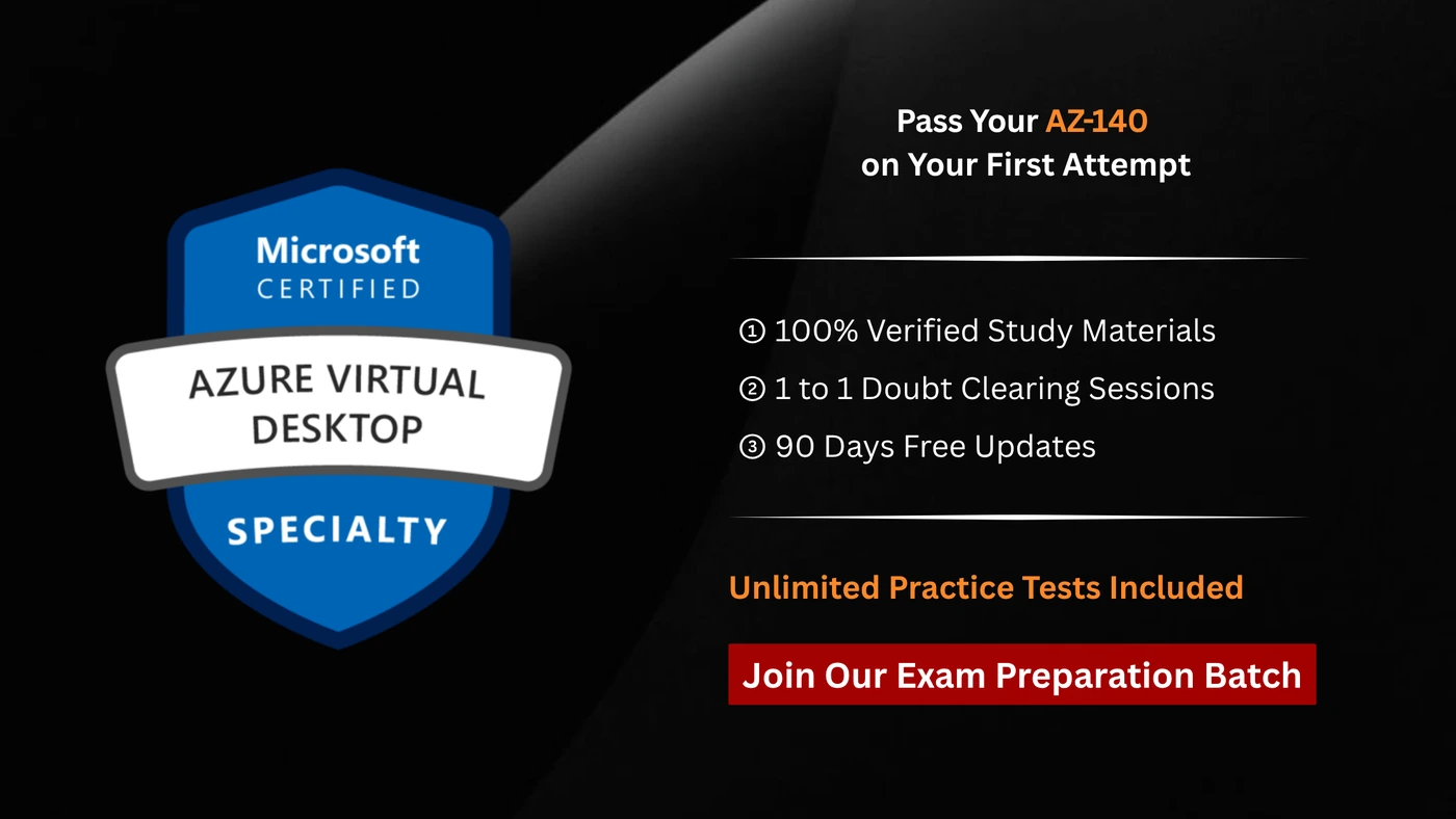 AZ-140 Microsoft Certified: Azure Virtual Desktop Specialty